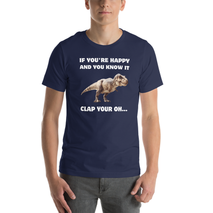Man wearing a Funny Tyrannosaurus Rex If You're Happy And You Know It Clap Your Oh... Dinosaur lightweight graphic t-shirt in navy by Boozy Fox