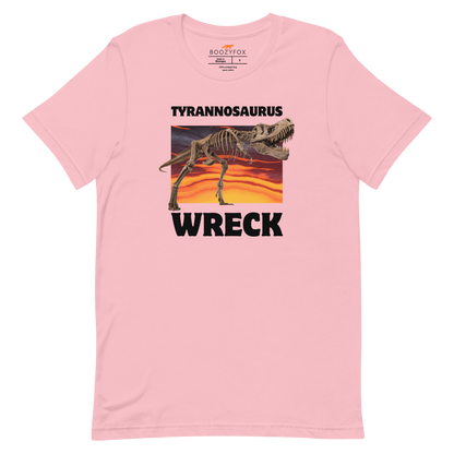 Funny Tyrannosaurus Wreck T-Rex Dinosaur lightweight graphic t-shirt in pink by Boozy Fox