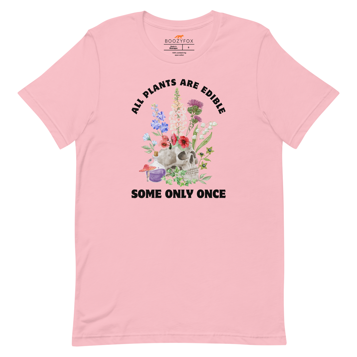 Funny All Plants Are Edible Some Only Once Plant lightweight graphic t-shirt in pink by Boozy Fox