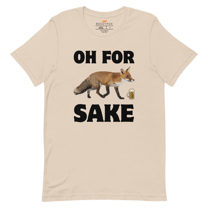 Soft Cream Premium Fox T-Shirt featuring a Oh For Fox Sake graphic on the chest - Funny Graphic Fox Tees - Boozy Fox