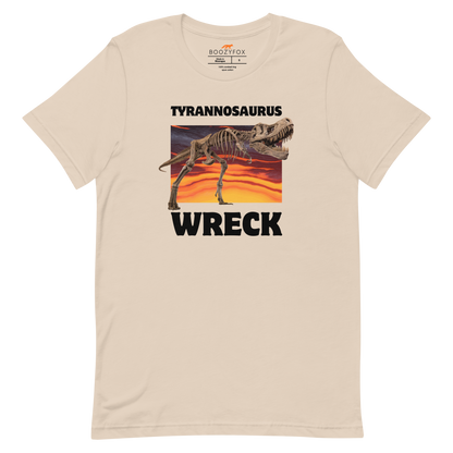 Funny Tyrannosaurus Wreck T-Rex Dinosaur lightweight graphic t-shirt in soft cream by Boozy Fox