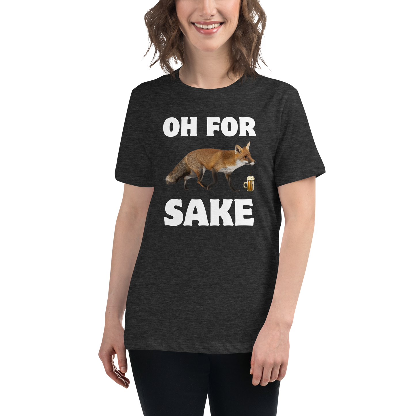 Smiling woman wearing a Dark Grey Heather Oh For Fox Sake Women's Relaxed T-Shirt - Boozy Fox