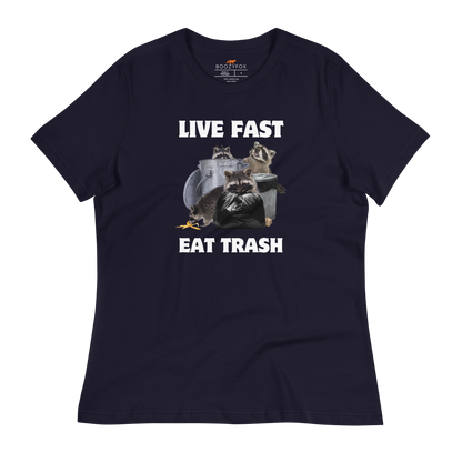 Women's Navy Raccoon T-Shirt featuring a hilarious Live Fast Eat Trash graphic on the chest - Women's Funny Graphic Raccoon Tees - Boozy Fox