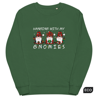 Hanging With My Gnomies Organic Cotton Sweatshirt Online - Bottle Green - Boozy Fox