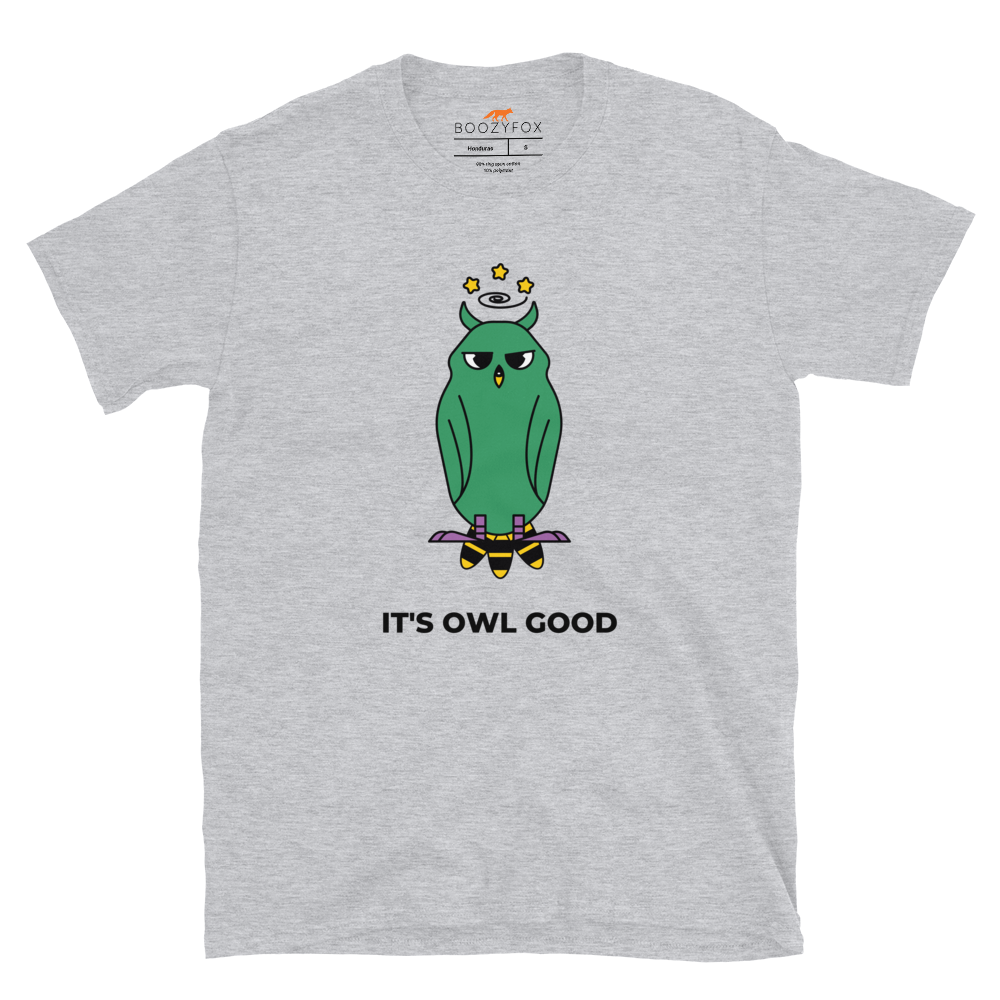 Sport Grey Owl T-Shirt featuring a captivating It's Owl Good graphic on the chest - Funny Graphic Owl T-Shirts - Boozy Fox