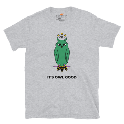 Sport Grey Owl T-Shirt featuring a captivating It's Owl Good graphic on the chest - Funny Graphic Owl T-Shirts - Boozy Fox