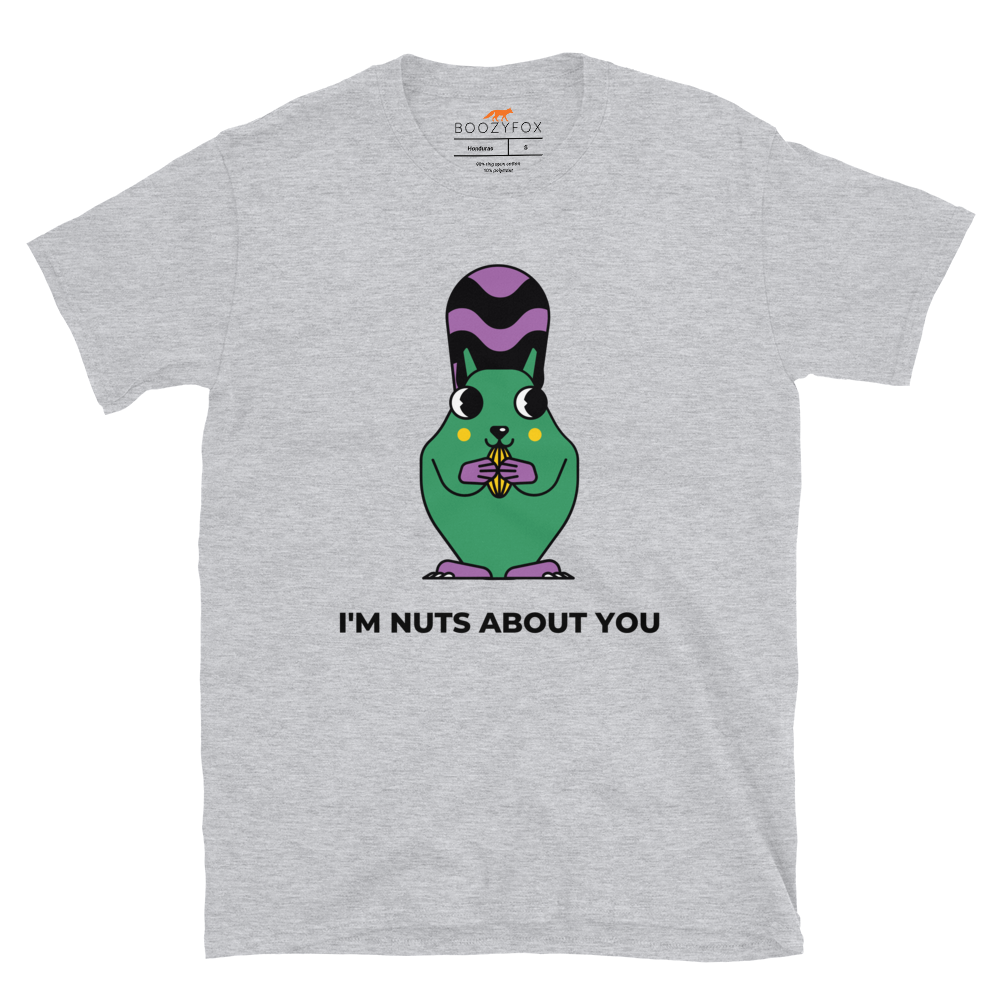 I'm Nuts About You T-Shirt Online - Sport Grey - Boozy Fox