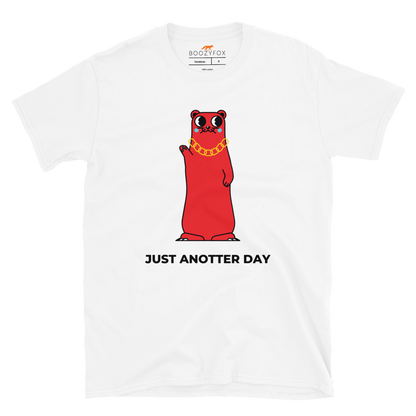 White Otter T-Shirt featuring a funny Just Anotter Day graphic on the chest - Funny Graphic Otter T-Shirts - Boozy Fox