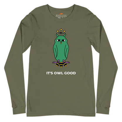 Military Green Owl Long Sleeve Tee featuring a captivating It's Owl Good graphic on the chest - Funny Owl Long Sleeve Graphic Tees - Boozy Fox
