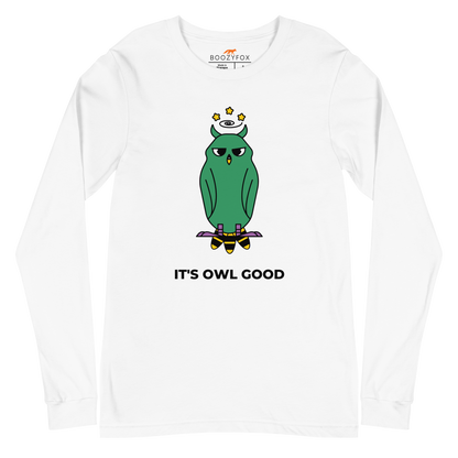 White Owl Long Sleeve Tee featuring a captivating It's Owl Good graphic on the chest - Funny Owl Long Sleeve Graphic Tees - Boozy Fox