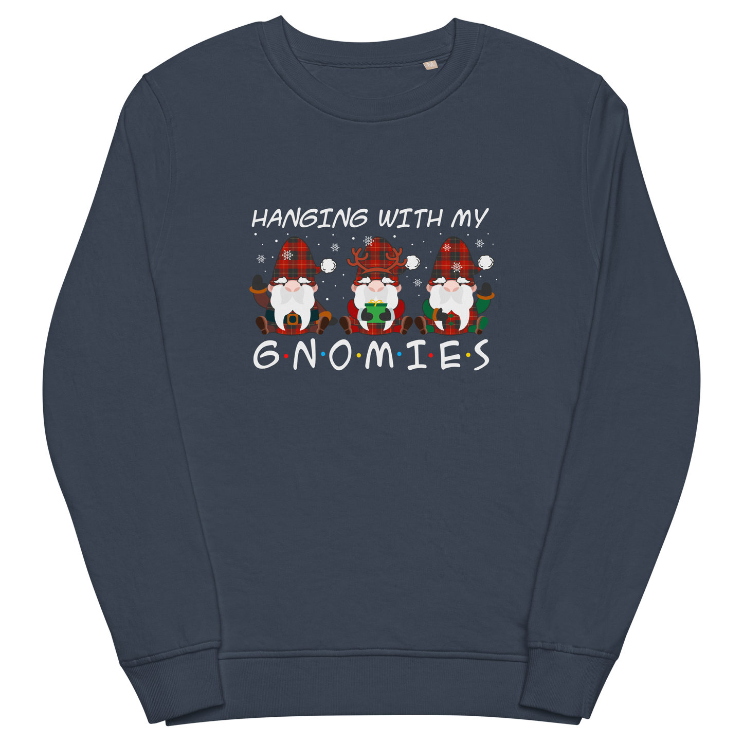 Hanging With My Gnomies Organic Cotton Sweatshirt Online - French Navy - Boozy Fox