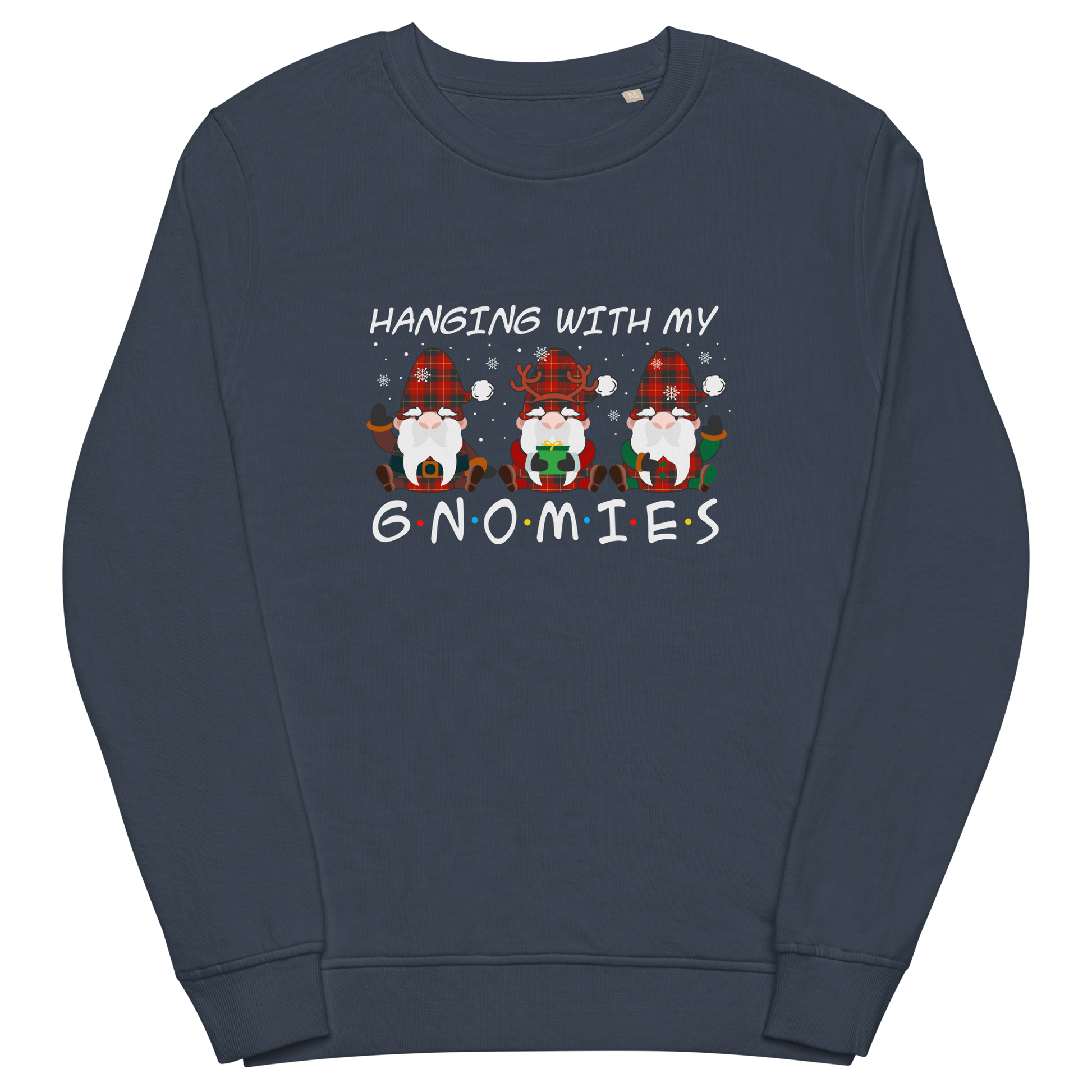 Hanging With My Gnomies Organic Cotton Sweatshirt Online - French Navy - Boozy Fox